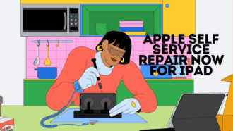 Apple Self Service Repair NOW for iPad